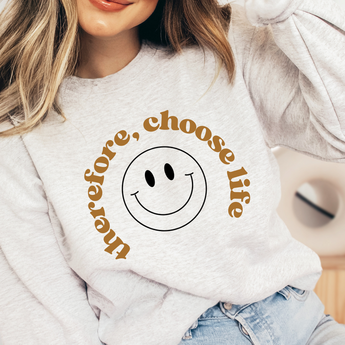 Choose Life Crewneck